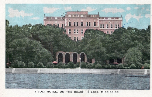 Tivoli Hotel, Biloxi- post card