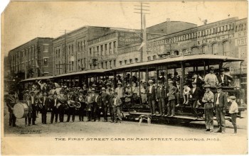 COLUMBUS. Three open air streetcars along with a brass band, a dog and many local dignitaries including Mayor J.T. Gunter, Percy Maer, B.A. Weaverm J.W. Steen, J.L. Walker, Judge L. Marx and Mr. Heard posed on the first day of trolley operations. Courtesy Cooper Postcard Collection, Mississippi Dept. of Archives and History.