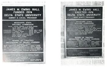 The two plaques of the James M. Ewing Hall at Delta State University