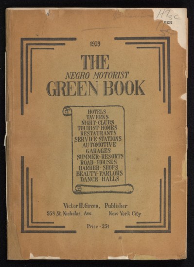 Schomburg Center for Research in Black Culture, Jean Blackwell Hutson Research and Reference Division, The New York Public Library. (1939). The Negro Motorist Green Book: 1939 Retrieved from http://digitalcollections.nypl.org/items/911d3420-83da-0132-687a-58d385a7b928